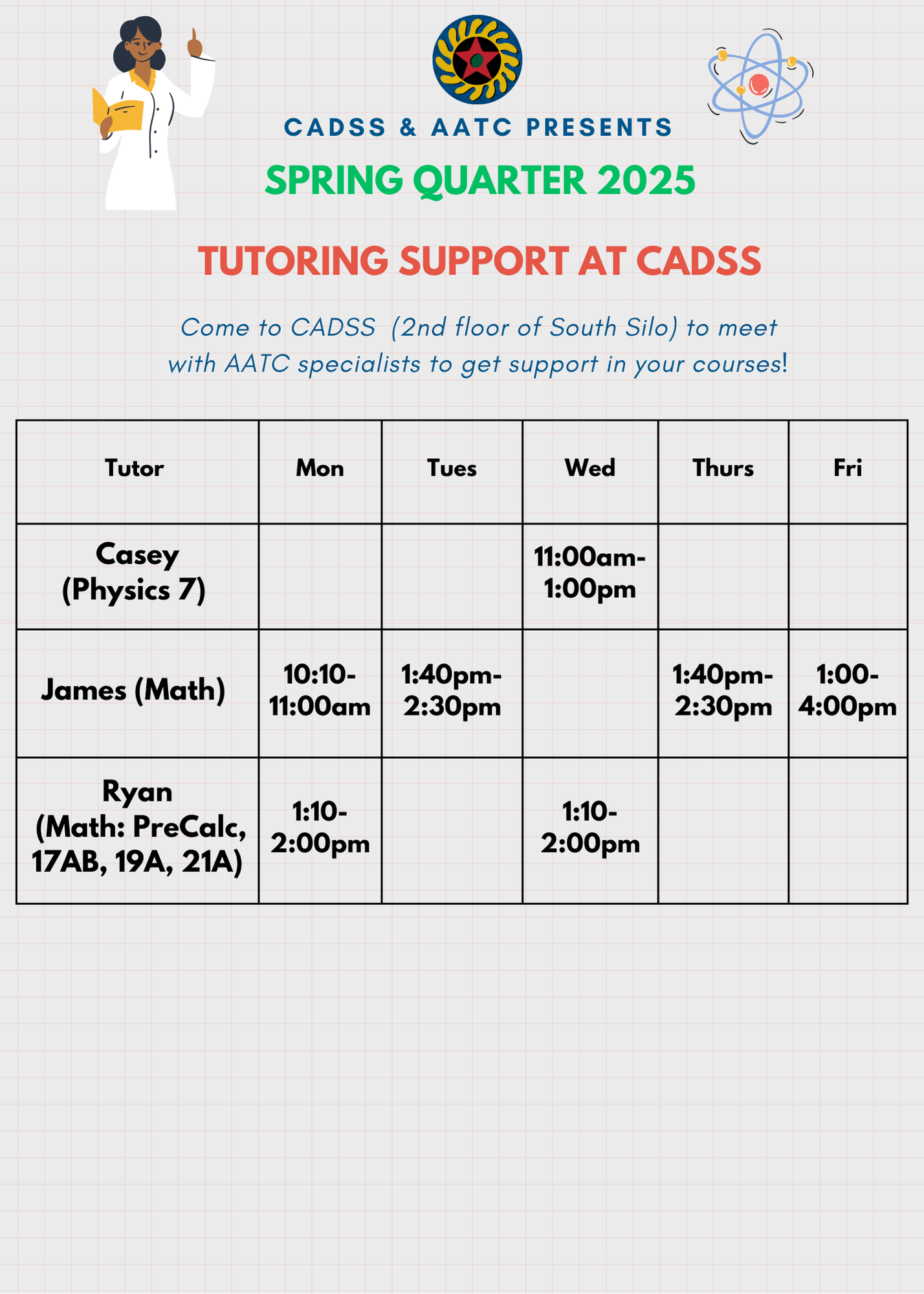 Image shows information for CADSS tutoring for Spring Quarter, updated April 25