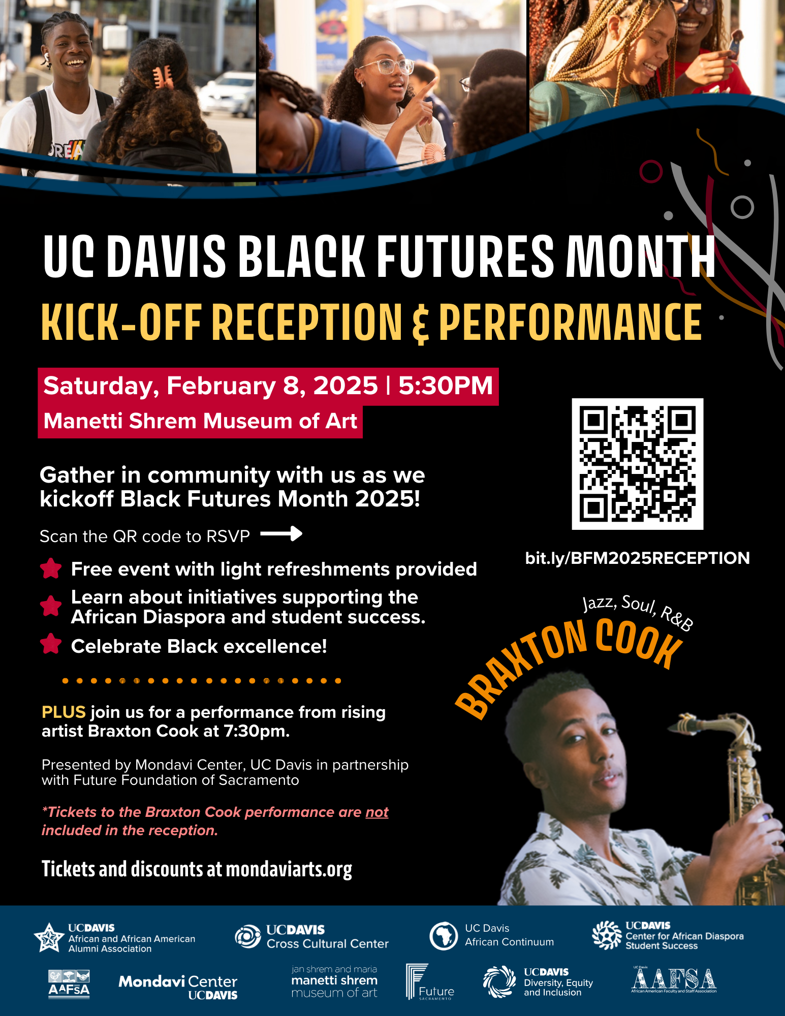 Image shows information about UC Davis Black Futures Month Kick-Off Reception and Performance. Includes logos of the several groups that are sponoring the event. Information will also be included with the text on the screen.